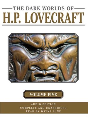 cover image of Dark Worlds of H. P. Lovecraft, Volume Five